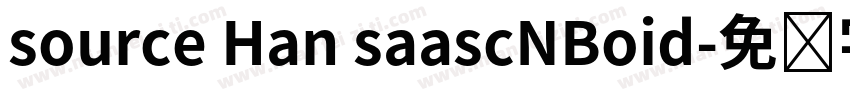 source Han saascNBoid字体转换